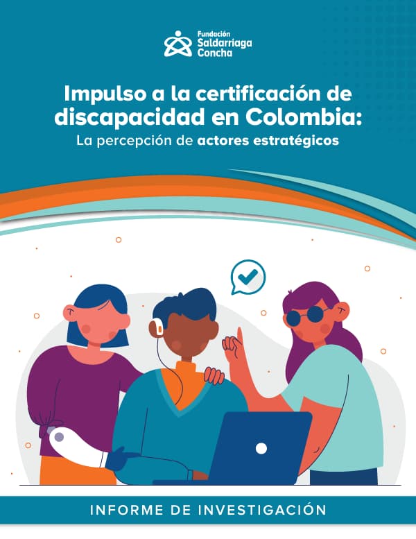 Portada del documento 'Impulso a la certificacion de discapacidad en Colombia', tres personas con discapacidad, una con discapacidad física, otra discapacidad visual y otra con discapacidad auditiva